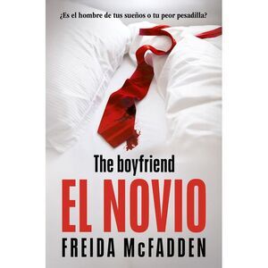 El Novio / The Boyfriend -- Freida McFadden